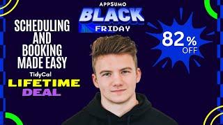 82% Off TidyCal Black Friday Lifetime Deal I Scheduling and booking made easy