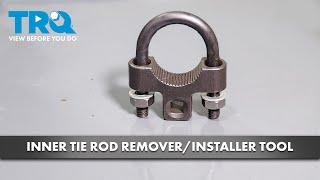 Inner Tie Rod Remover/Installer Tool