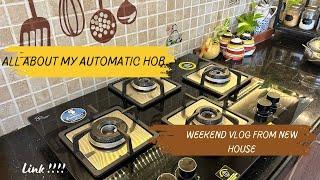 My Automatic Hob Details ‍️ || Slow Weekend Vlog from New House ️#vlog#diml#vlogs#home#tamil