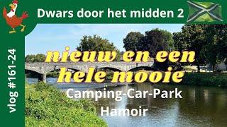 Vlog 161-24 met de #camper naar een nieuwe, hele mooie locatie van CCP in #Hamoir #België