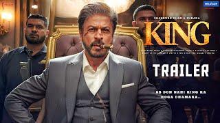 KING - Official Trailer | Shah Rukh Khan | Suhana Khan | Abhishek Bachchan | King Movie Announcement