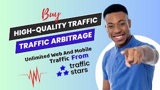 Trafficstars Best Ad Network | Buy High-quality Web and Mobile Traffic from TrafficStars Review