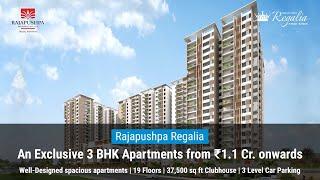 Rajapushpa Regalia - Ready to Occupy 3BHK Apartments at Kokapet, Gachibowli