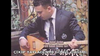 TAHİR UÇAR - ÇIKIP YAYLADIN MI GÖNÜL DAĞIMI