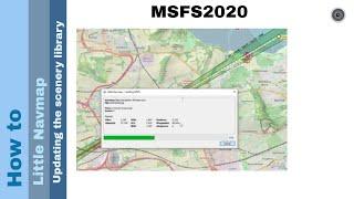 Flight Simulator 2020 - How to - Little Navmap - Updating the scenery library