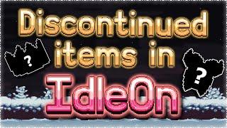 Discontinued Items in Idleon