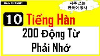 P10- Học 200 Động Từ +câu Tiếng Hàn Quốc Phải nhớ trong giao tiếp thông dụng hàng ngày online