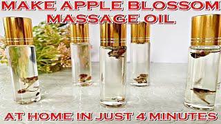 How To Make Apple Blossom Massage Oil At Home.