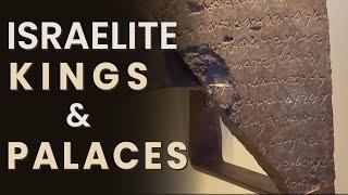 Israelite Kings & Palaces