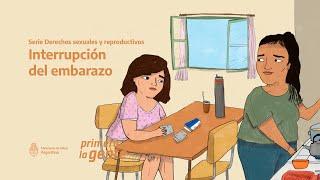 Interrupción del embarazo - Serie Derechos sexuales y reproductivos