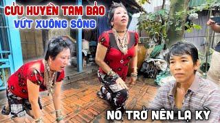 Tá Hỏa - Chị Út Xuyến Có "Biểu Hiện Lạ Kỳ" Sau Khi Ném Cửu Huyền Xuống Sông