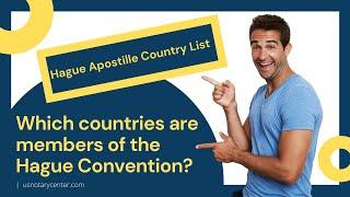Hague Apostille Country List  | American Notary Service Center | usnotarycenter.com