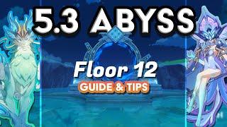 Guide and Tips on BEATING Floor 12 - 5.3 Spiral Abyss! | Genshin Impact