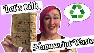 Recycled Manuscripts?! Manuscript Waste | Bite Sized Book History