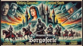 Die schwarzen Ritter von Borgoforte | Abenteuer | Ganzer Film auf Deutsch