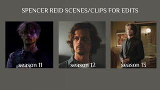 spencer reid scenes/clips for edits 4k/1080p