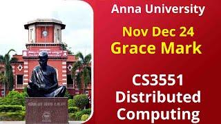 CS3551 Distributed Computing Grace Mark Nov Dec 2024 | Anna University Latest News Today | Padeepz