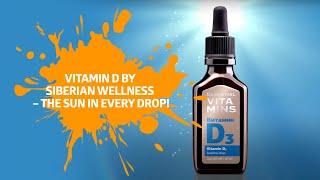 Vitamin D by Siberian Wellness – the sun in every drop!