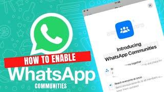 How to enable & use Whatsapp communities