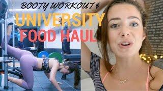 Killer BOOTY workout + UNIVERSITY Food Haul