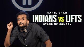 Indians In Lifts! - Stand-up Comedy by Sahil Shah