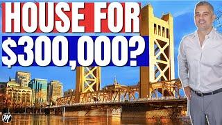 Can You Get a House Under $300,000 in Sacramento California?