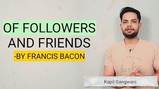 of followers and friends by Francis Bacon in hindi