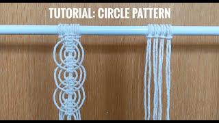 MACRAME TUTORIAL | CIRCLE PATTERN | MACRAME IDEAS