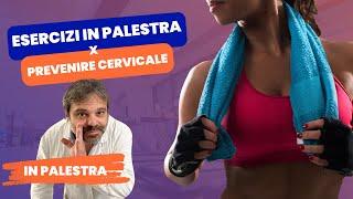 5 Esercizi Essenziali Pre-Allenamento per Prevenire la Cervicalgia in Palestra