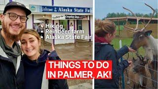 THINGS TO DO IN PALMER ALASKA: Old Bodenburg Butte Trail, Reindeer Farm, Camping & Alaska State Fair