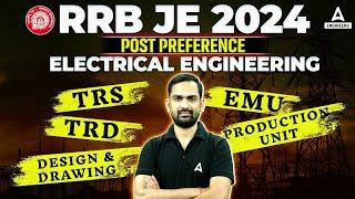 RRB JE 2024 Electrical Post Preference | RRB JE Best Department for Electrical Engineering