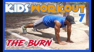 Kids Workout 7 Burn