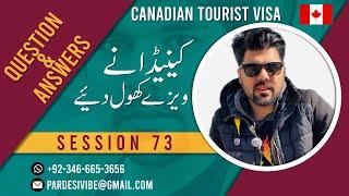 Canada Tourist Visa |Q&A| Session 73