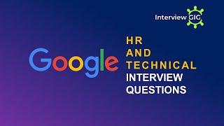 Google Interview Questions| Most Asked Interview Questions || HR || Technical ||