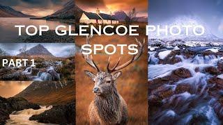 󠁧󠁢󠁳󠁣󠁴󠁿 PART1 MY FAVOURITE PLACES FOR LANDSCAPE PHOTOGRAPHY IN GLENCOE, SCOTLAND