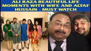 Ali Raza Abidi beautiful moment with wife and Altaf hussain - Ali Raz abidi latest news