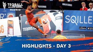 Teqball World Series 2024 - Madrid | Highlights | Day 3