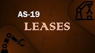 AS19 - Lease Accounting | CA Inter |Advanced Accounting | May 2024 | Nov 2024