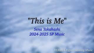 Sena Takahashi 2024-2025 SP Music