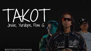 TAKOT | Jnske, Yuridope, Flow G | Music Lyrics