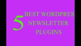 5 Best WordPress Newsletter Plugins