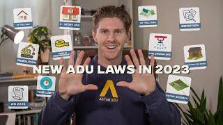 10 Changes to California's ADU Law in 2023