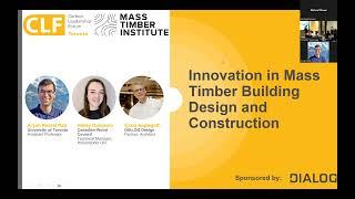 CLF Toronto x Mass Timber Institute | Innovations in Mass Timber Building Design and Construction