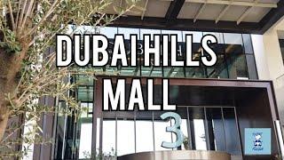 Dubai Hills Mall Summer Walking Tour 2022 Newest MALL in Dubai #dubaihillsmall #walkingtour