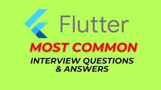 Flutter Interview Questions and Answers for 2024