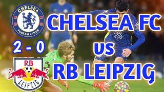 Chelsea 2-0 Rb leipzig || Champions league || Praaeason #Athallah18channel