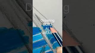 DRAWING BURJ Al ARAB #drawing