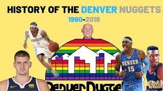 A Brief History of the Denver Nuggets (1990-2018)