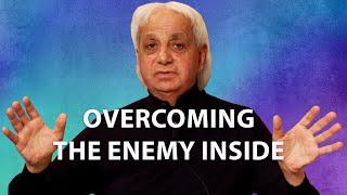 Overcoming The Enemy Inside | Benny Hinn