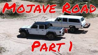 We Finally Visit The Mojave Road And What An Adventure (Part 1)